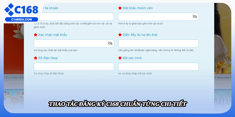 Thao tác đăng ký C168 chuẩn từng chi tiết